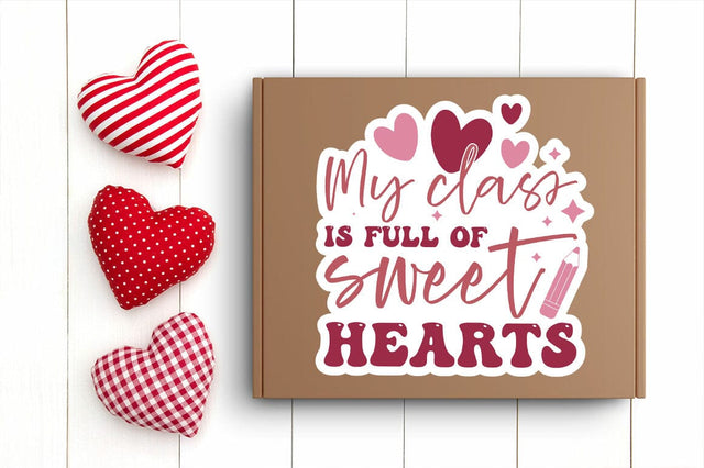 My class is full of sweetHearts Png Sticker Design SVG Designangry 
