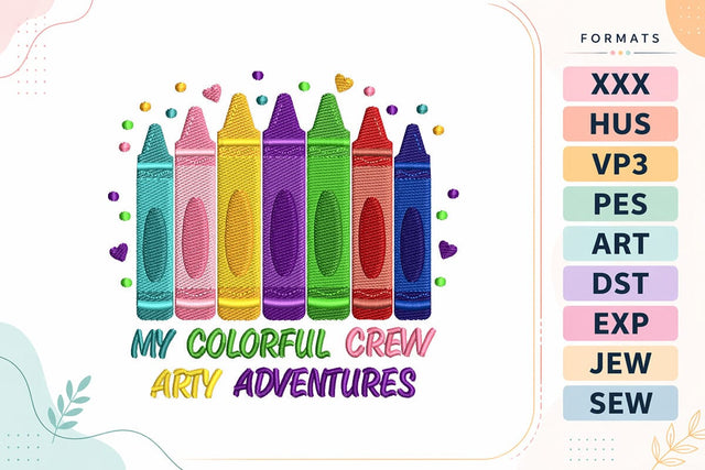 My Colorful Crew Arty Adventures Crayon Embroidery Design Embroidery/Applique DESIGNS sg embroidery 