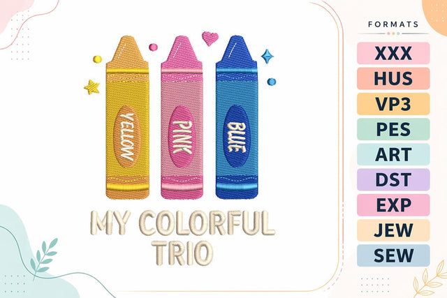 My Colorful Trio Crayon Embroidery Design Embroidery/Applique DESIGNS sg embroidery 