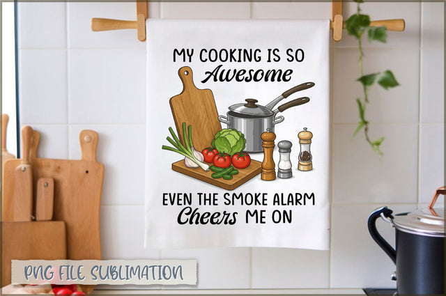 My cooking is so awesome even the smoke alarm cheers me on Towel Sublimation Shetara Begum 