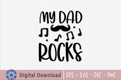 My dad rocks, Father's Day T-shirt, Dad Quote Design SVG FiveStarCrafting 