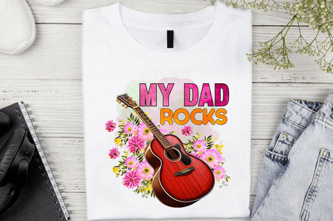 My dad rocks Sublimation Design Sublimation Regulrcrative 