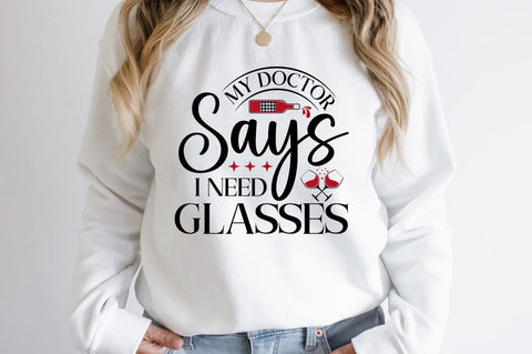 My Doctor Says I Need Glasses SVG Design SVG Designangry 