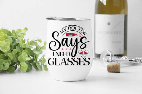 My Doctor Says I Need Glasses SVG Design SVG Designangry 