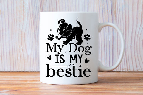 My dog is my bestie Svg Design SVG Regulrcrative 