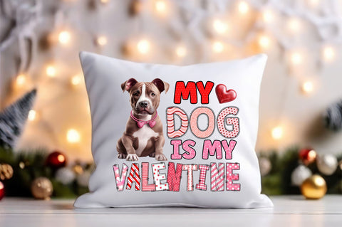My dog is my valentine PNG Design Sublimation Designangry 