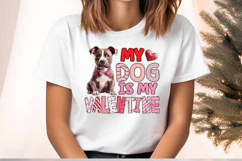 My dog is my valentine PNG Design Sublimation Designangry 