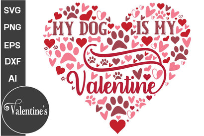 My Dog Is My Valentine Round Sign SVG,, Valentine's Day Round Sign SVG, Valentine's Day SVG PNG, SVGs, Food & Drink, Print & Cut, Quotes and Sayings SVG DesignPlante 503 