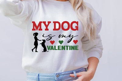 My dog is my valentine SVG Angelina750 