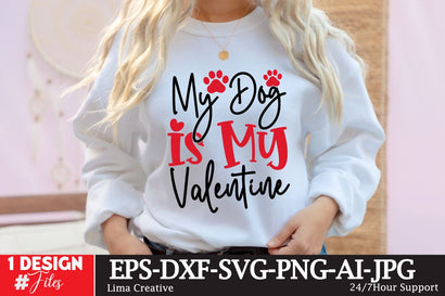 My Dog Is My Valentine SVG Cut File, Valentine's Day SVG Design SVG Insomnia Std 