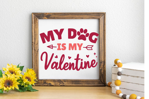 My dog is my valentine svg Design SVG Regulrcrative 