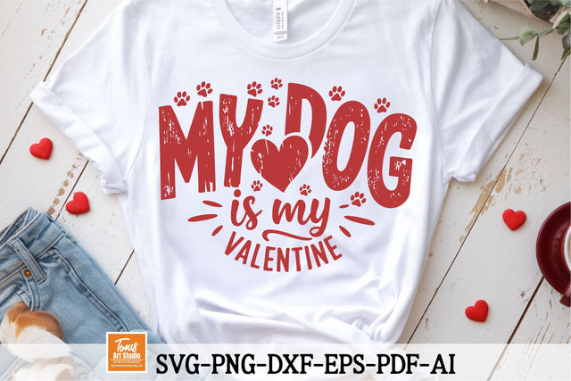 My Dog is My Valentine SVG | Dog Lover Cut File SVG TonisArtStudio 
