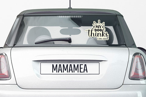 My dog thinks i m cool-01 SVG Angelina750 