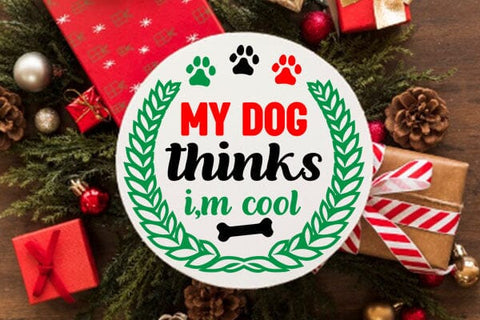 My dog thinks i,m cool 2 SVG Angelina750 