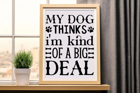 My dog thinks im kind Svg Design SVG Regulrcrative 