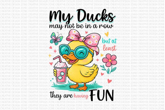 My Ducks Are Having Fun Funny Duck PNG SVG BillahCrafts 