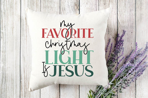 My Favorite Christmas Light Is Jesus SVG SVG shah alam 