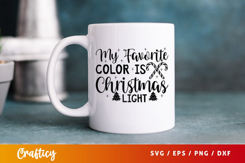 My favorite color is christmas light SVG Design SVG Designangry 