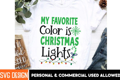 My Favorite Color is Christmas Lights SVG Design, Christmas Sublimation Design PNG, Christmas Sublimation ,Christmas Sublimation Bundle SVG BlackCatsMedia 
