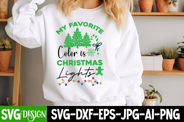 My Favorite Color is Christmas Lights SVG Design, Christmas SVG Design,Christmas SVgs,Christmas Sublimation PNG,Merry Christmas SVG SVG BlackCatsMedia 