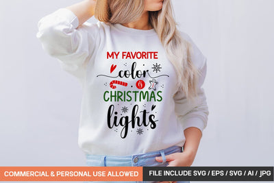 My Favorite Color Is Christmas Lights Svg Design SVG designmaster24 