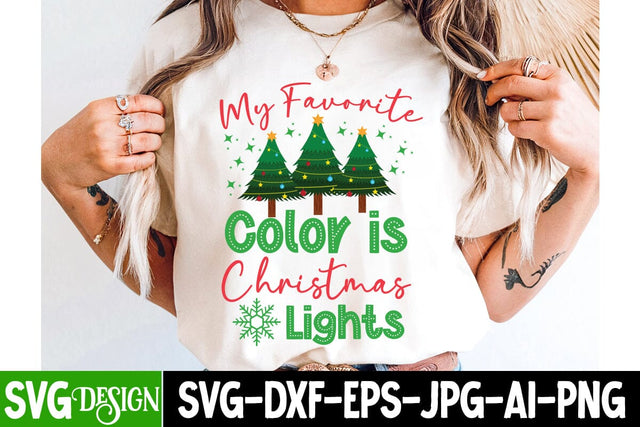 My Favorite Color is Christmas Lights Svg Design,Christmas SVG ,Christmas SVG Design, Christmas SVG Bundle,Farmhouse Christmas SVG,Funny Christmas SVG Design SVG BlackCatsMedia 