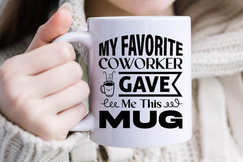 My Favorite Coworker Gave Me This Mug-01 SVG Angelina750 