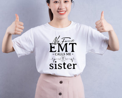 My Favorite EMT Calls Me Sister Svg, EMT Gifts, First Responder Gift, EMT Star of Life, Emt Tshirt, Svg Files for Cricut Silhouette SVG DesignDestine 