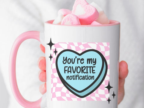 My Favorite Notification Funny Valentine SVG PNG DXF EPS SVG So_Fontsy_VIP 