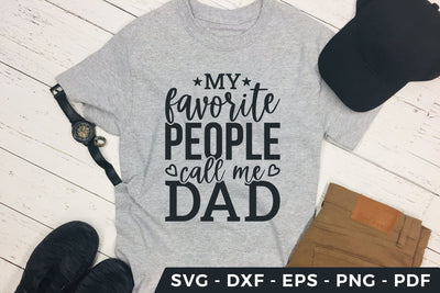 My Favorite People Call Me Dad, Father's Day SVG SVG CraftLabSVG 