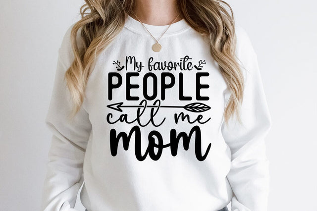 My favorite people call me mom SVG Design SVG Designangry 