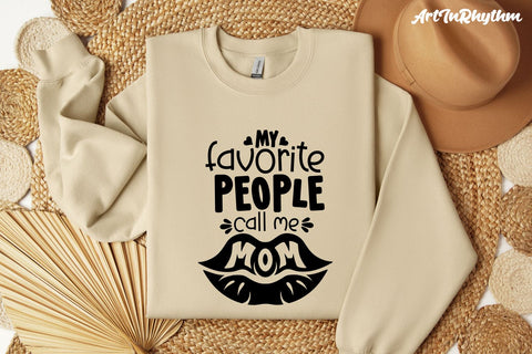 My favorite people call me mom svg, Mother svg, mommy svg SVG Artinrhythm shop 