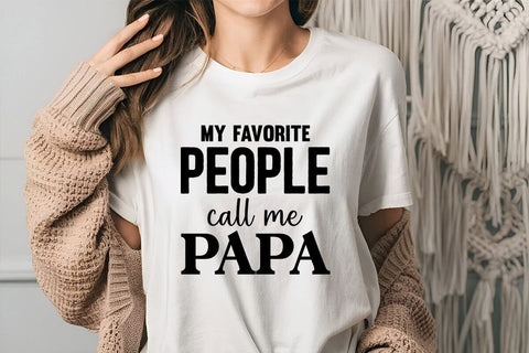 My favorite people call me papa SVG Angelina750 