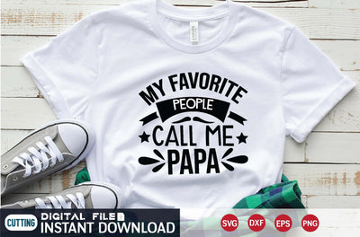 My favorite people call me Papa svg SVG designer krishna 