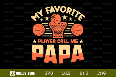 My Favorite Player Call Me Dad SVG Tshirt Bundle Basket Ball Quote Design, SVG Unique Zone 
