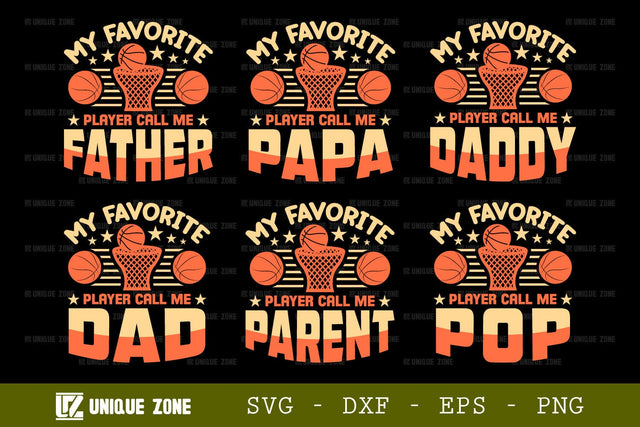 My Favorite Player Call Me Dad SVG Tshirt Bundle Basket Ball Quote Design, SVG Unique Zone 