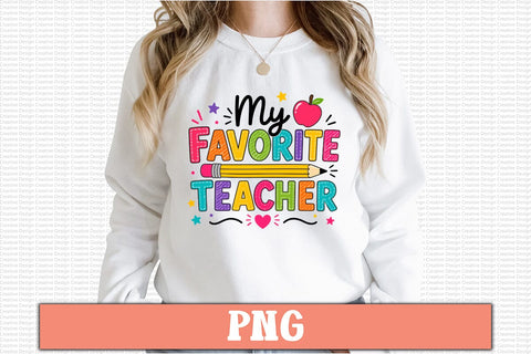 My Favorite Teacher PNG Sublimation Craftlabsvg24 