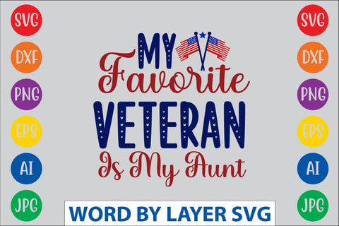 My Favorite Veteran Is My Aunt SVG DESIGN SVG Rafiqul20606 