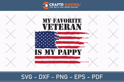My Favorite Veteran Is My Pappy Veteran Svg, Military Svg, Patriotic Svg, Veteran Png, Soldier Svg, Army Svg, Veterans Day Svg - Printable, Cricut & Silhouette Files SVG Debashish Barman 