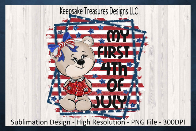 My First 4th Of July Baby Girl Bear, Patriotic Baby One Piece Sublimation PNG, Digital Download, PNG Printable Sublimation Keepsake Treasures Designs LLC. 