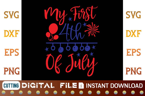My First 4th Of July svg SVG designer krishna 