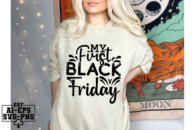 My First Black Friday SVG CraftlabSvg55 