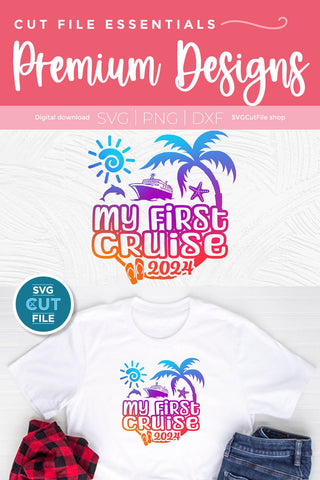 My First Cruise SVG, Baby Cruise vacation, 2024 svg SVG SVG Cut File 
