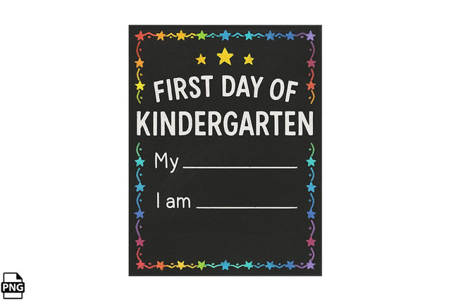My First Day of Kindergarten Card PNG Printable File Sublimation Creativedesigntee 
