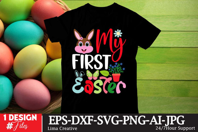 My First Easter T-shirt Design,Happy Easter Day,,Easter Day SVG CUt File ,Easter Sublimation , Easter T-shirt Design Budle,EAster Qutes,Easter T-shirt Design BUndle SVG Insomnia Std 
