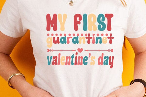 my first guarantinet valentines day SVG Angelina750 