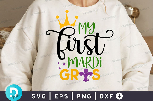 My first mardi gras SVG Design SVG Regulrcrative 