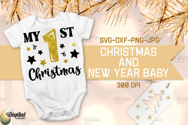 My First New Year. Christmas And New Year Baby. Design SVG SVG Evgenyia Guschina 