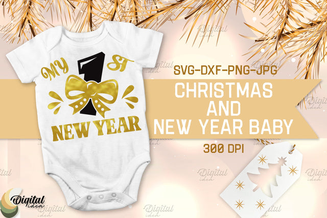 My First New Year. Christmas And New Year Baby. Design SVG SVG Evgenyia Guschina 