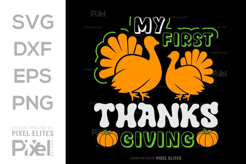 My First Thanksgiving SVG Thanksgiving Bundle Happy Autumn Hello Fall Thanksgiving Quote PET 00948 SVG ETC Craft 